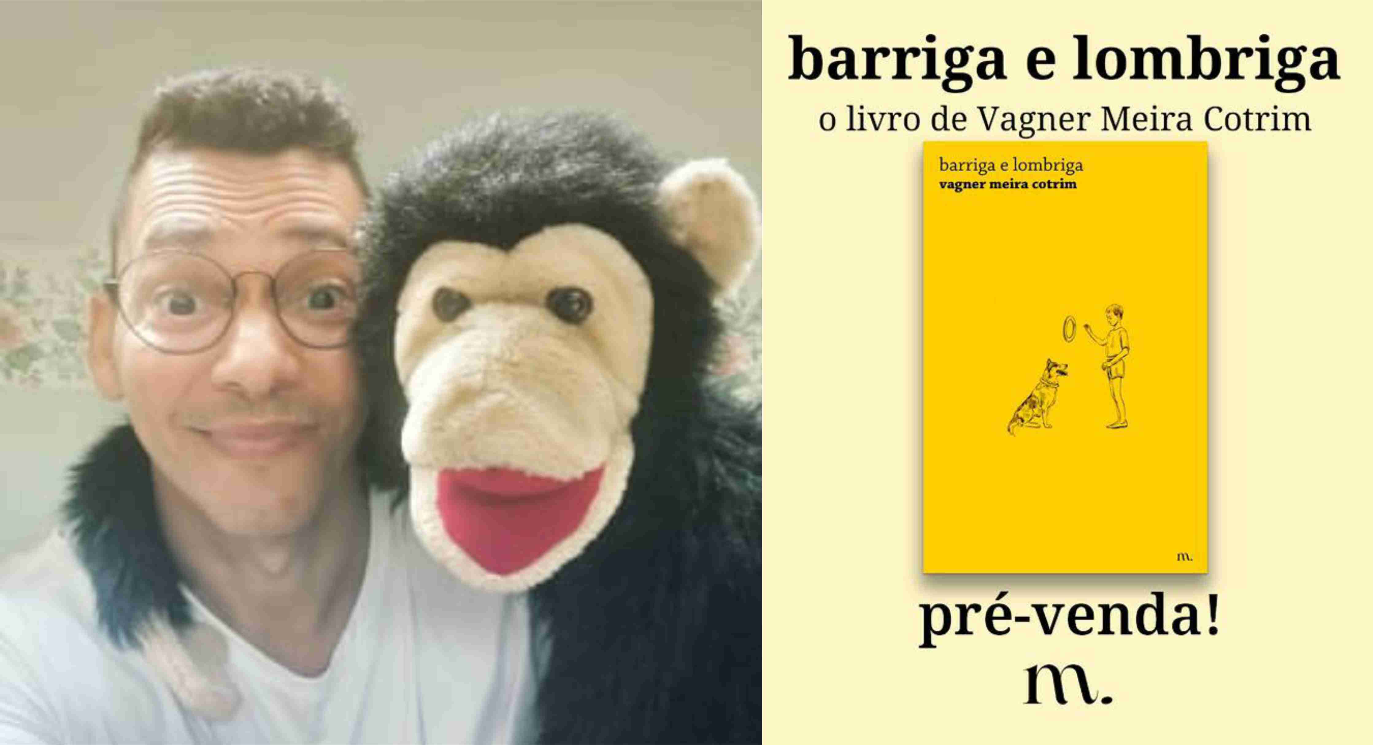 Vagner Cotrim lança “Barriga e Lombriga”, livro que narra a história de um menino solitário e seu cachorro